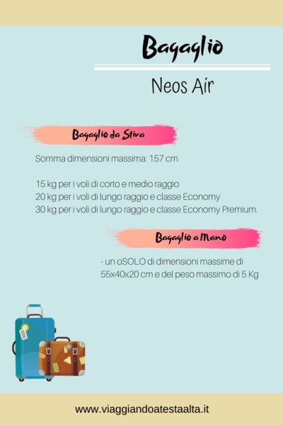 Bagaglio Neos Air: tutto quello che devi sapere - Viaggiando A Testa Alta